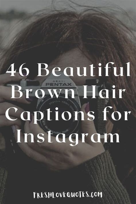 brunette hair captions|beautiful hair captions.